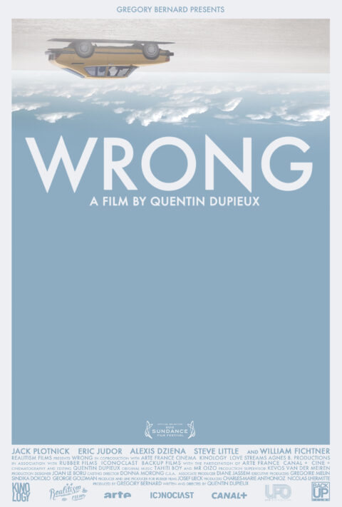 Poster "Wrong" directed by Quentin Dupieux